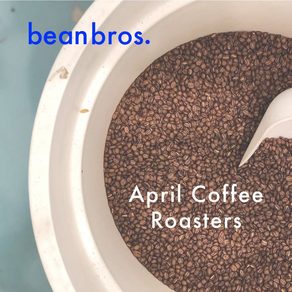 April Coffee Roasters - April 2019 | Bean Bros.