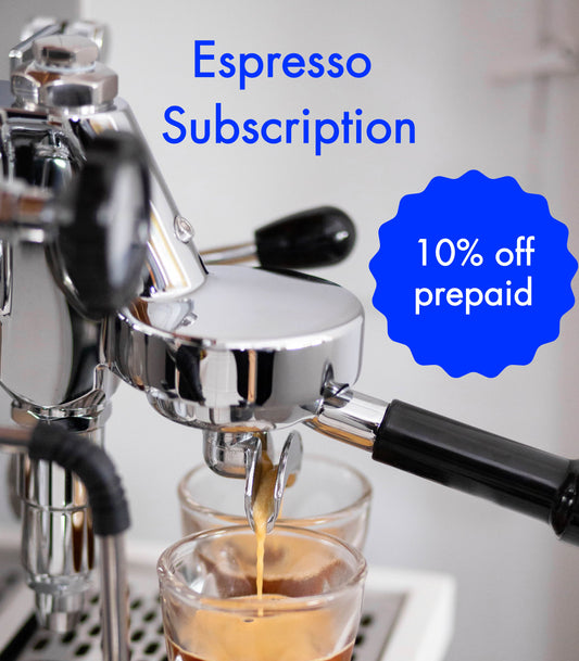 Prepaid - Coffee Subscription - Espresso Roast