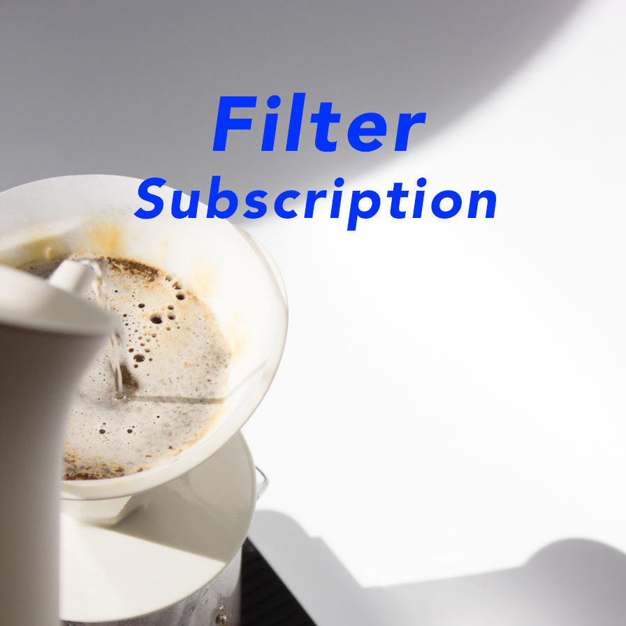 Monthly Coffee Subscription - Filter Roast